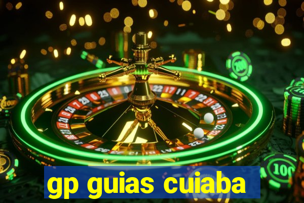 gp guias cuiaba